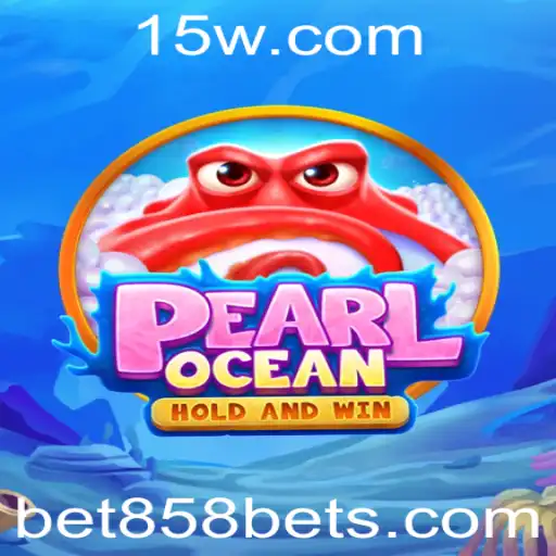 Explorando o Mundo de PearlOcean: O Jogo Inovador da Bet858